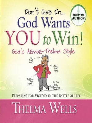 cover image of Don't Give In — God Wants You to Win!